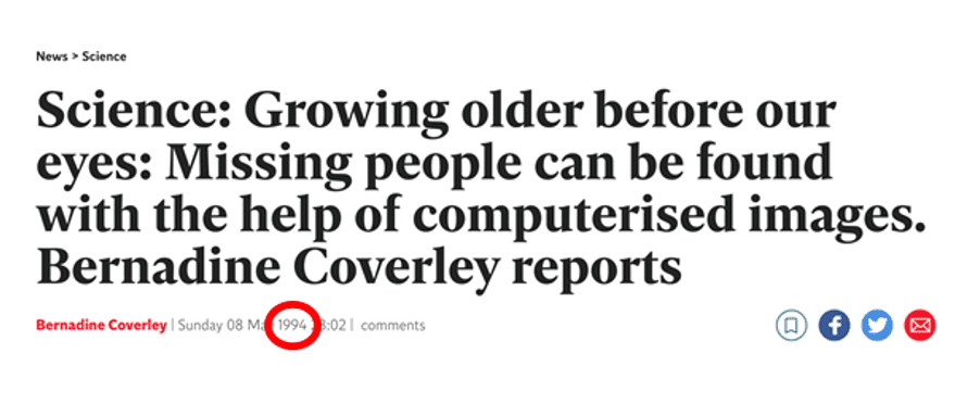 headline that reads: science: growing older before our eyes: missing people can be found with the help of computerised images. bernadine coverley reports