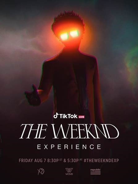 Virtual gig poster showing an illustration of The Weeknd with glowing glasses, reaching out a hand. The Image says 'TikTok The Weeknd Experience'