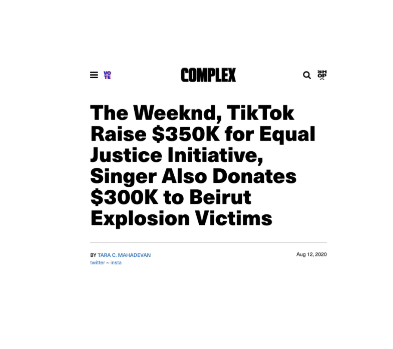 Complex headline saying 'The Weeknd, TokTok Raise $350,000 for Equal Justice initiative, Singer Also Donates $300k to Beirut Explosion Victims